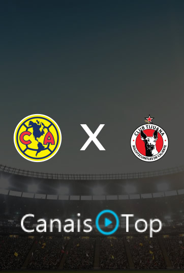 Club América x Tijuana – Ao Vivo – 29/10/2026 – 00h00