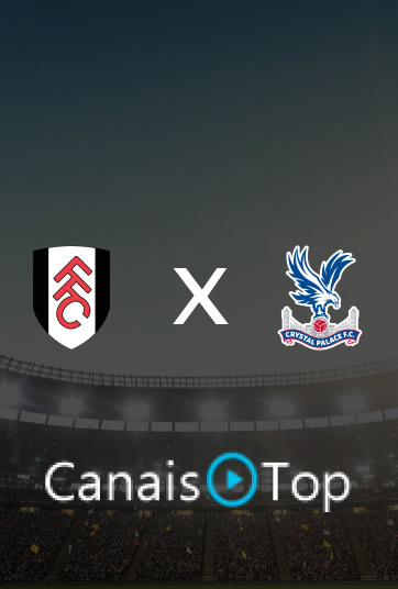 Fulham x Crystal Palace – Ao Vivo – 28/10/2026 – 16h45