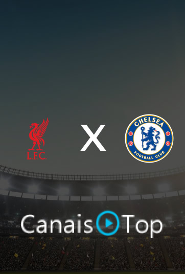 Liverpool x Chelsea – Ao Vivo – 28/10/2026 – 17h00
