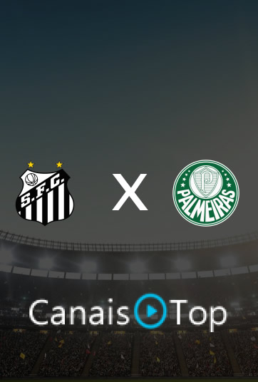 Santos x Palmeiras – Ao Vivo – 28/10/2026 – 19h30